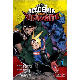 My Hero Academia Illegals Vigilante 01